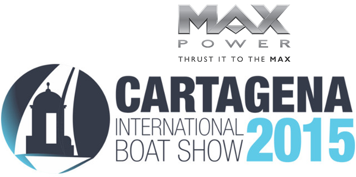 MAX POWER au Salon Nautique International de Cartagène  de 2015 