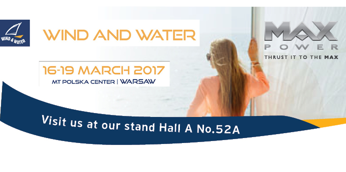 Propulseurs MAX POWER au Salon Nautique  WIND and WATER de Varsovie  2017